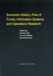 Economic History，Flow of Funds，Information Systems and Operations Research [本]