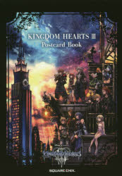 KINGDOM HEARTS 3 Postcard Book [本]