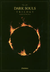 DARK SOULS TRILOGY Archive of the Fire [本]