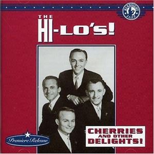 輸入盤 HI-LO'S / CHERRIES ＆ OTHER DELIGHTS! [CD]