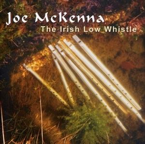 輸入盤 JOE MCKENNA / IRISH LOW WHISTLE [CD]