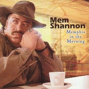 輸入盤 MEM SHANNON / MEMPHIS IN THE MORNING [CD]