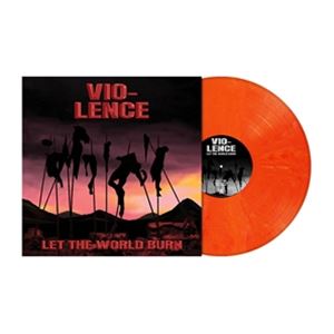 輸入盤 VIO-LENCE / LET THE WORLD BURN （COLOURED VINYL） [LP]