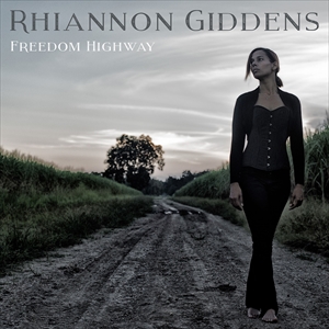 輸入盤 RHIANNON GIDDENS / FREEDOM HIGHWAY [LP]