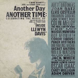 輸入盤 VARIOUS / ANOTHER DAY ANOTHER TIME ： CELEBRATING THE MUSIC OF INSIDE LLEWYN DAVIS [2CD]