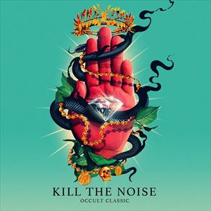 輸入盤 KILL THE NOISE / OCCULT CLASSIC [LP]