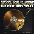 輸入盤 VARIOUS / REVOLUTIONS IN SOUND ： WARNER BROS.RECORDS FIRST 50 YEARS [10CD]