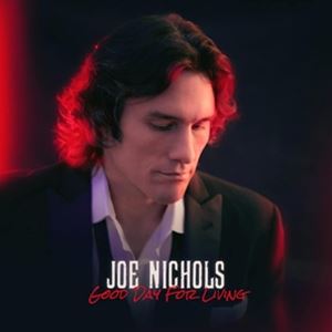 輸入盤 JOE NICHOLS / GOOD DAY FOR LIVING [CD]