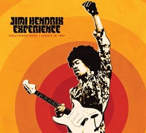輸入盤 JIMI HENDRIX EXPERIENCE / JIMI HENDRIX EXPERIENCE： LIVE AT THE HOLLYWOOD BOWL： AUGUST 18 1967 [CD]