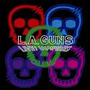 輸入盤 L.A.GUNS / LIVE! VAMPIRES [CD]
