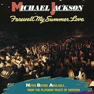 輸入盤 MICHAEL JACKSON / FAREWELL MY SUMMER LOVE [CD]