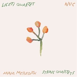 輸入盤 LIGETI QUARTET ANNA MEREDITH / NUC [CD]