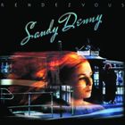 輸入盤 SANDY DENNY / RENDEZVOUS （REMASTER） [CD]