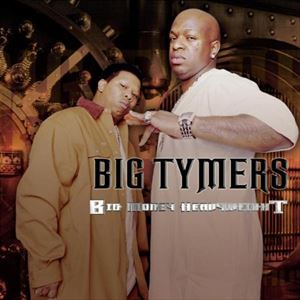 輸入盤 BIG TYMERS / BIG MONEY HEAVYWEIGHT [CD]