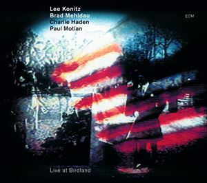 輸入盤 LEE KONITZ ／ BRAD MEHLDAU ／ CHARLIE HADEN ／ PAUL MOTIAN / LIVE AT BIRDLAND [CD]