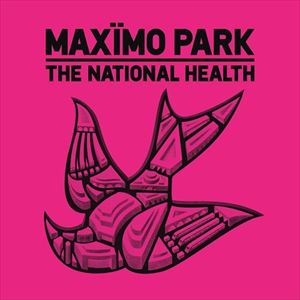 輸入盤 MAXIMO PARK / NATIONAL HEALTH [CD]