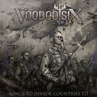 輸入盤 VOODOO SIX / SONGS TO INVADE COUNTRIES TO [CD]