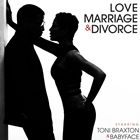 輸入盤 TONI BRAXTON／BABYFACE / LOVE MARRIAGE ＆ DIVORCE [CD]