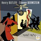輸入盤 HENRY BUTLER ＆ STEVEN BERNSTEIN / VIPER'S DRAG （DIGIPAK EDITION） [CD]