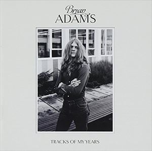 輸入盤 BRYAN ADAMS / TRACKS OF MY YEARS [CD]