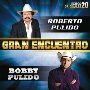 輸入盤 ROBERTO PULIDO ／ BOBBY PULIDO / GRAN ENCUENTRO [CD]