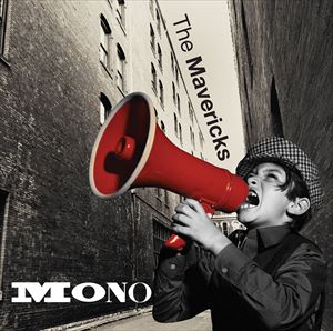 輸入盤 MAVERICKS / MONO [CD]