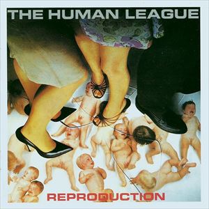 輸入盤 HUMAN LEAGUE / REPRODUCTION [LP]