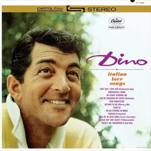輸入盤 DEAN MARTIN / DINO ： ITALIAN LOVE SONGS [LP]