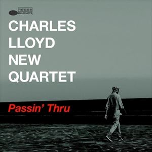 輸入盤 CHARLES LLOYD NEW QUARTET / PASSIN THRU （DIG） [CD]
