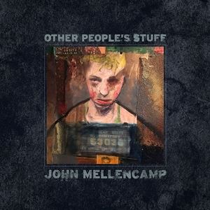 輸入盤 JOHN MELLENCAMP / OTHER PEOPLE'S STUFF [CD]
