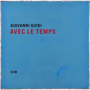 輸入盤 GIOVANNI GUIDI / AVEC LE TEMPS [CD]