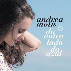 輸入盤 ANDREA MOTIS / DO OUTRO LADO DO AZUL [CD]