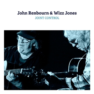 輸入盤 JOHN RENBOURN ＆ WIZZ JONES / JOINT CONTROL [CD]