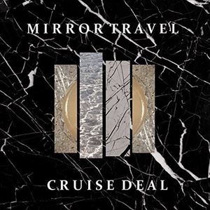 輸入盤 MIRROR TRAVEL / CRUISE DEAL [CD]