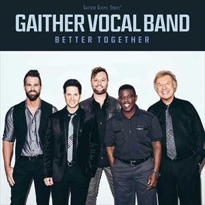 輸入盤 GAITHER VOCAL BAND / BETTER TOGETHER [CD]