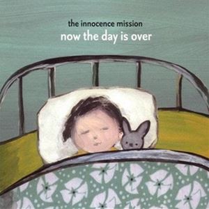 輸入盤 INNOCENCE MISSION / NOW THE DAY IS OVER [LP]