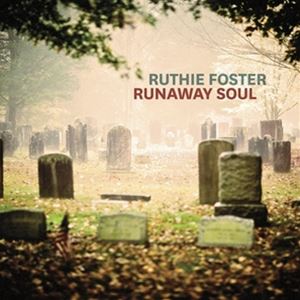 輸入盤 RUTHIE FOSTER / RUNAWAY SOUL [CD]