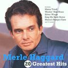 輸入盤 MERLE HAGGARD / 20 GREATEST HITS [CD]