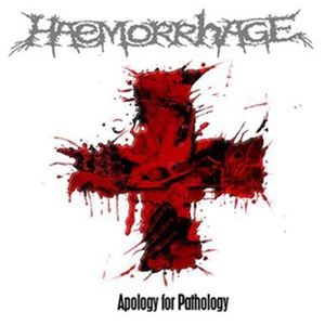 輸入盤 HAEMORRHAGE / APOLOGY FOR PATHOLOGY （REISSUE） （COLORED） [LP]