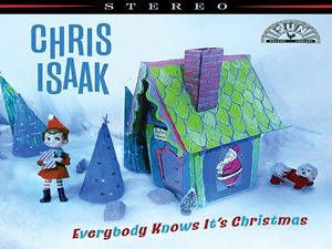 輸入盤 CHRIS ISAAK / EVERYBODY KNOWS IT'S CHRISTMAS [CD]