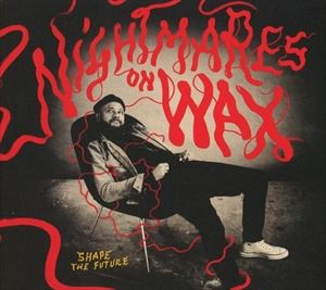 輸入盤 NIGHTMARES ON WAX / SHAPE THE FUTURE [CD]
