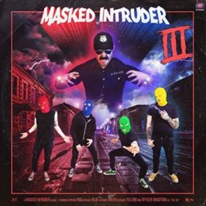 輸入盤 MASKED INTRUDER / III [LP]