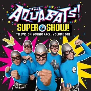 輸入盤 AQUABATS / SUPER SHOW! TELEVISION SOUNDTRACK：VOLUME ONE [CD]