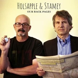 輸入盤 PETER HOLSAPPLE ＆ CHRIS STAMEY / OUR BACK PAGES [CD]