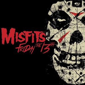 輸入盤 MISFITS / FRIDAY THE 13TH [CD]