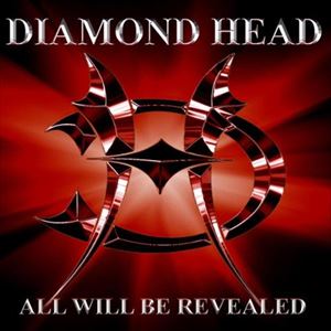 輸入盤 DIAMOND HEAD / ALL WILL BE REVEALED [CD]