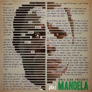 輸入盤 IDRIS ELBA / MI MANDERA ： A CELEBRATION OF SOUTH AFRICAN MUSIC INSPIRED BY NELSON MANDERA [CD]