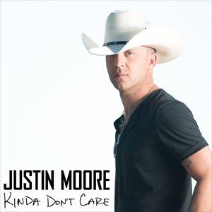 輸入盤 JUSTIN MOORE / KINDA DON'T CARE （DLX） [CD]