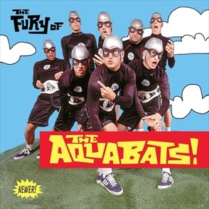 輸入盤 AQUABATS / FURY OF THE AQUABATS! （EXPAND 2018 REMASTER） [CD]