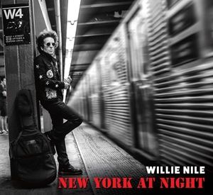 輸入盤 WILLIE NILE / NEW YORK AT NIGHT [CD]